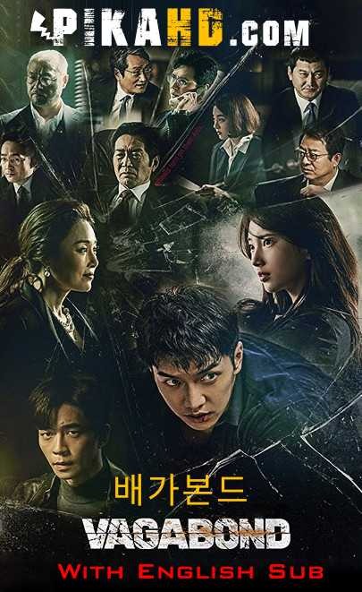 Vagabond 2019 배가본드 S01 Complete [480p & 720p HD] [With English Subtitles] [All Episodes ] [Netflix K-Drama]